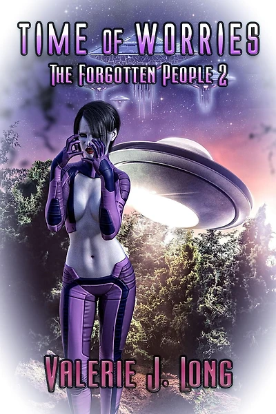 Time of Worries (Forgotten People, #2)