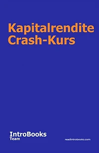Kapitalrendite Crash-Kurs