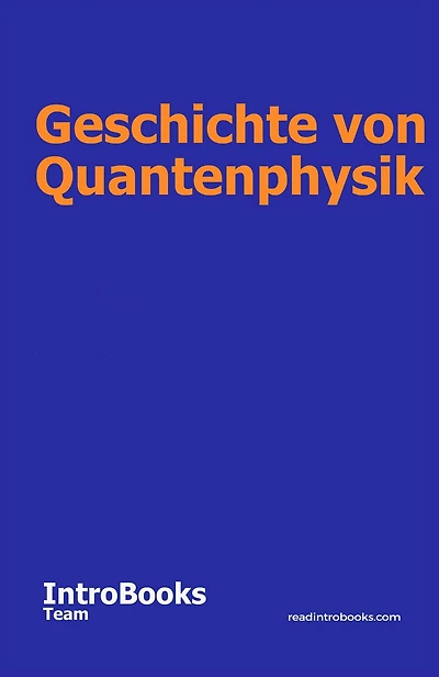 Geschichte von Quantenphysik