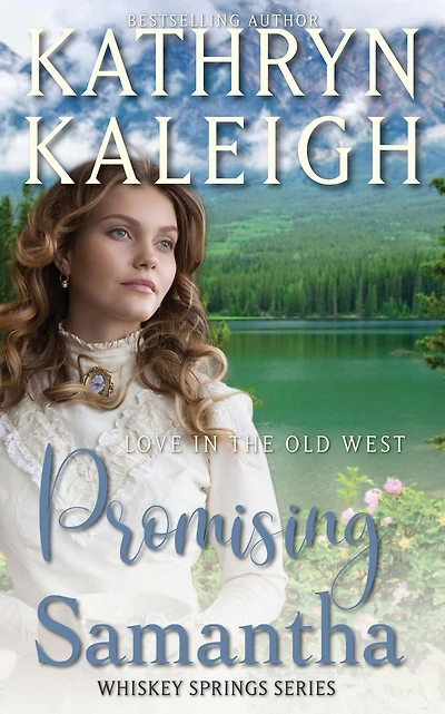 Promising Samantha (Whiskey Springs, #2)