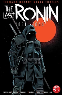 Teenage Mutant Ninja Turtles: The Last Ronin-The Lost Years #5