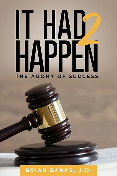 It Had 2 Happen: The Agony of Success