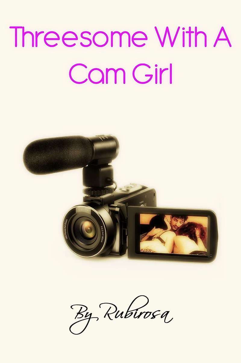 Threesome With A Cam Girl (FFM Menage)