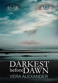 Darkest Before Dawn