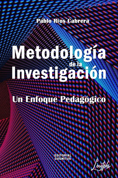 Metodología de la Investigación: Un Enfoque Pedagógico