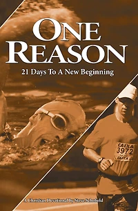 One Reason: 21 Days to a New Beginning