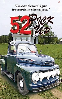 52 Pickup: These Are the Words I Give to You to Share with Everyone - V2