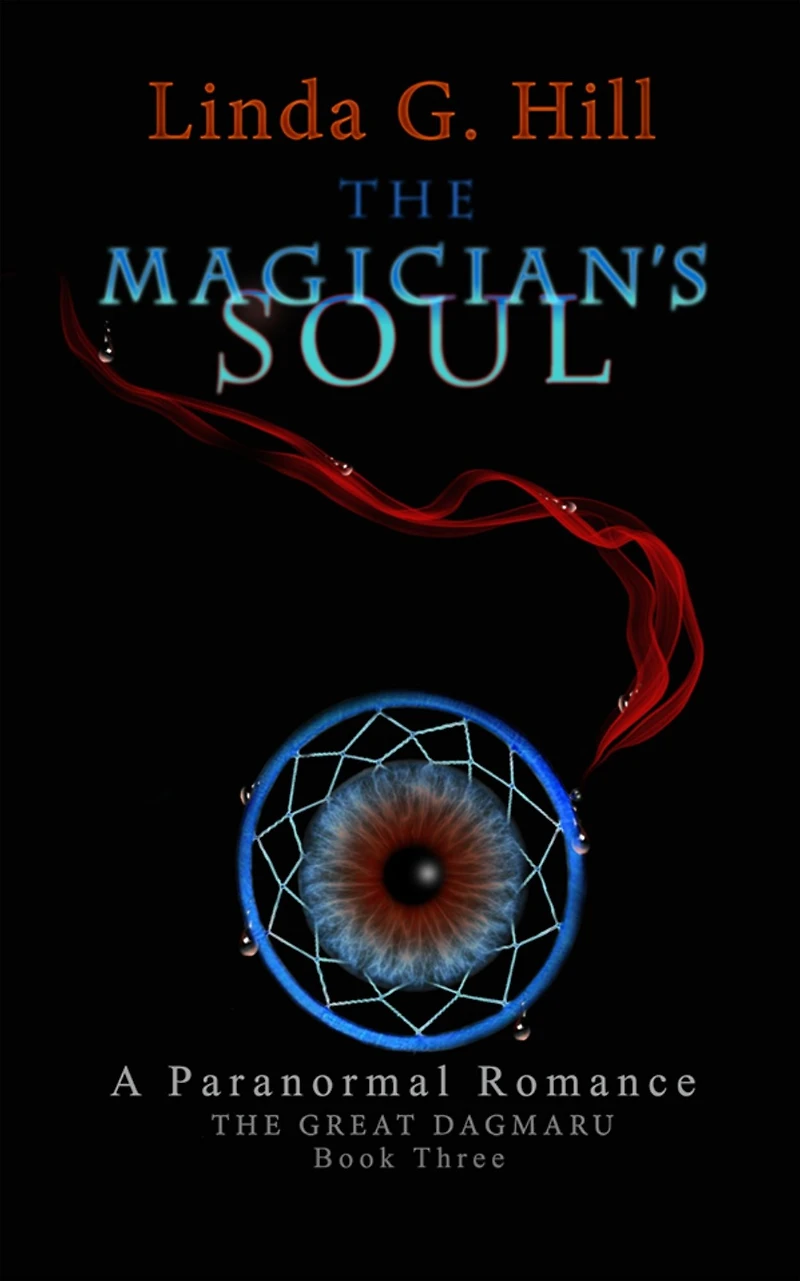 The Magician's Soul - A Paranormal Romance The Great Dagmaru Book 3