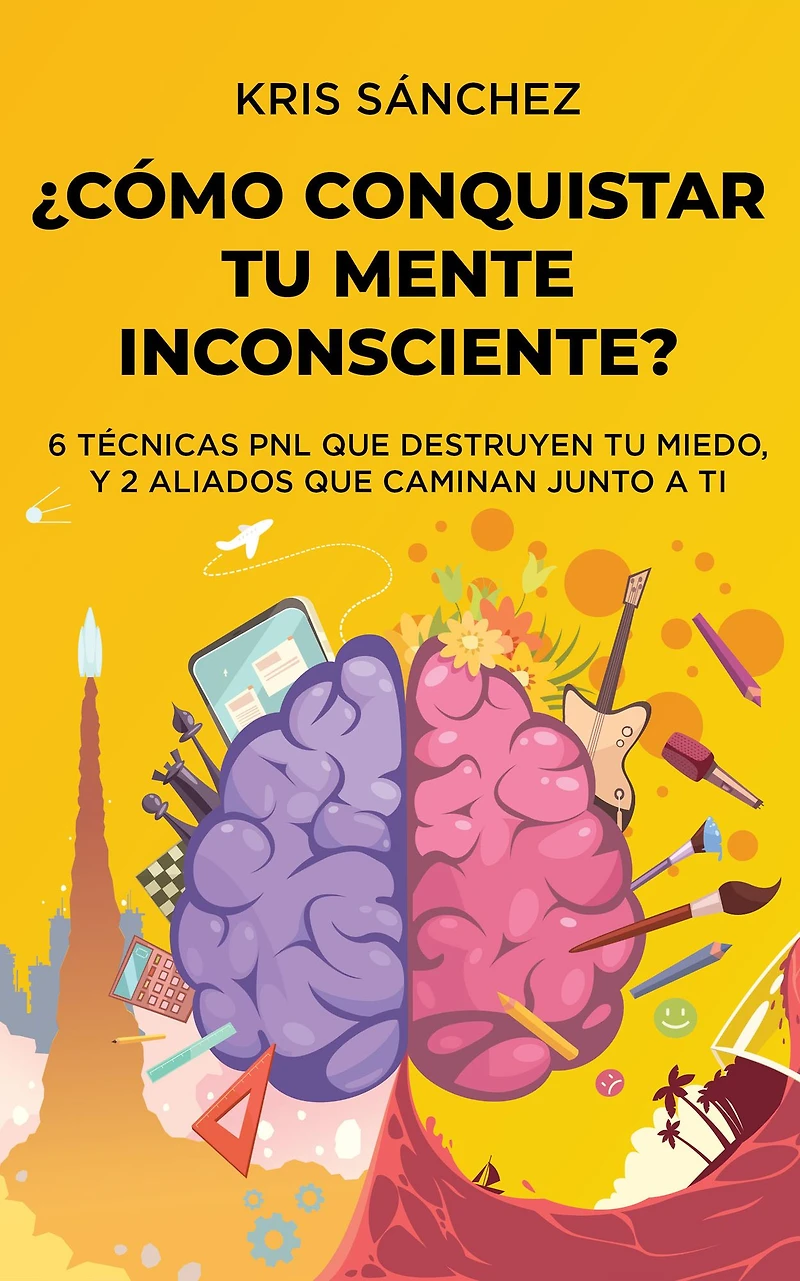 ¿Cómo conquistar tu mente inconsciente?