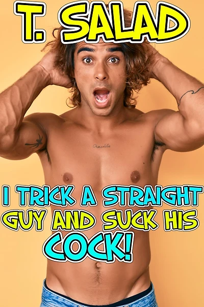 I Trick A Straight Guy And Suck His Cock!