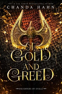 Of Gold and Greed