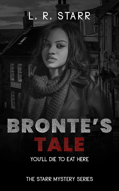 Bronte's Tale (The Starr Mystery Series Book 3)