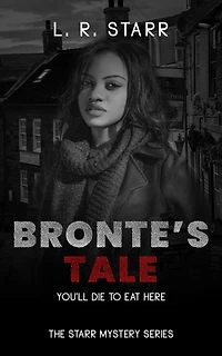 Bronte's Tale (The Starr Mystery Series Book 3)