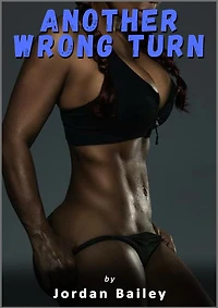 Another Wrong Turn (Futa on Male)