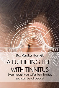 A Fulfilling Life with Tinnitus