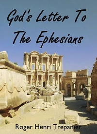 God's Letter To The Ephesians (The Word Of God Library, #17)