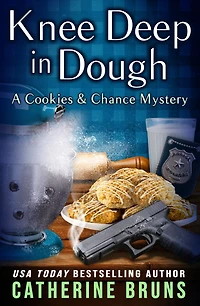 Knee Deep in Dough (Cookies & Chance Mysteries, #10)