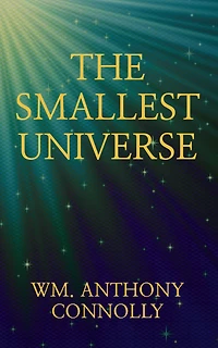The Smallest Universe