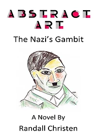 Abstract Art - The Nazi's Gambit (The Michael Turner Historical Mystery Series, #3)