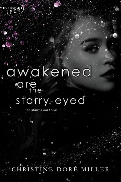 Awakened Are the Starry-Eyed