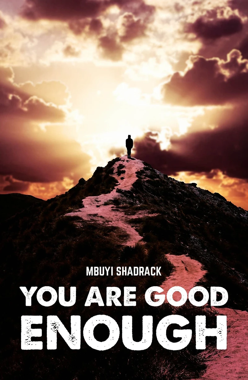 You Are Good Enough