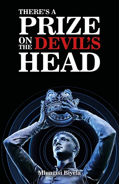 There's a Prize on the Devil's Head