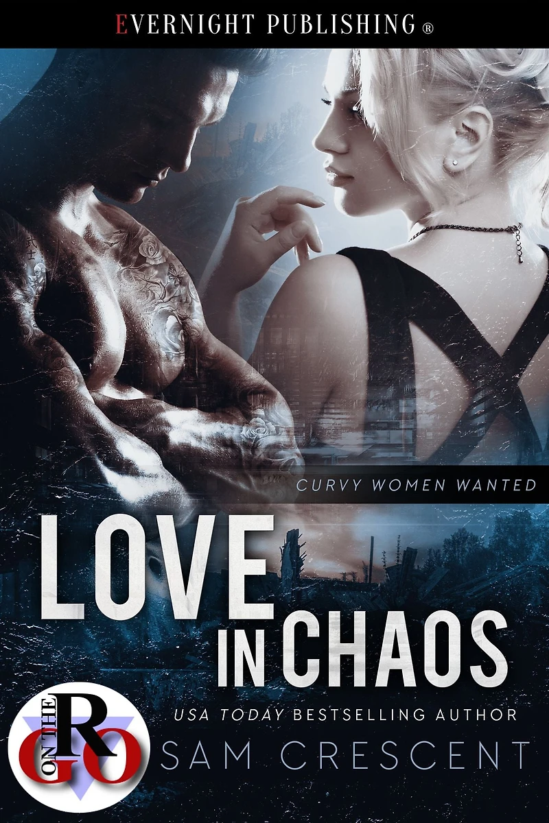 Love in Chaos (Curvy Women Wanted, #28)