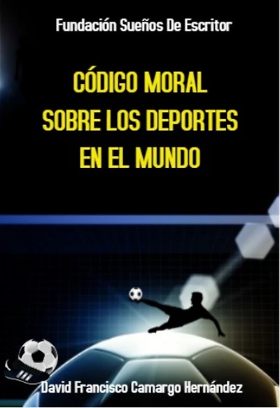 Código Moral Sobre Los Deportes En El Mundo