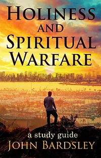 Holiness and Spiritual Warfare