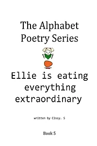 Ellie Is Eating Everything Extraordinary