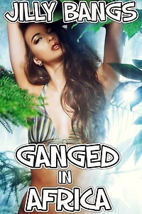 Ganged In Africa