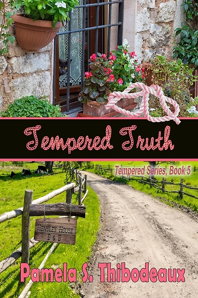 Tempered Truth (Tempered Series, #5)