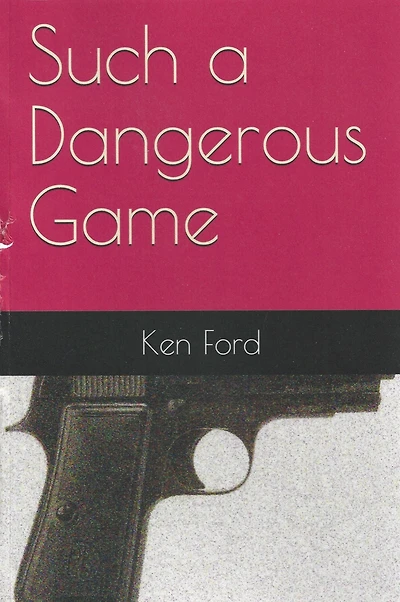 Such A Dangerous Game
