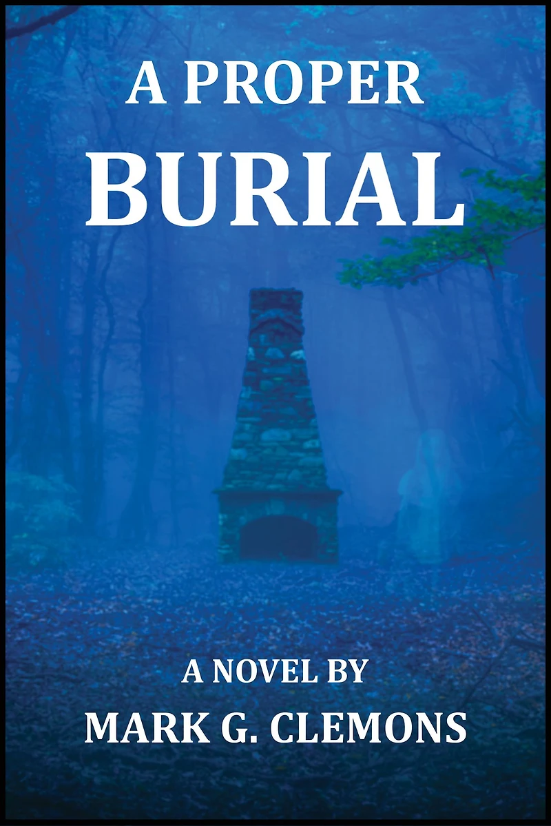 A Proper Burial