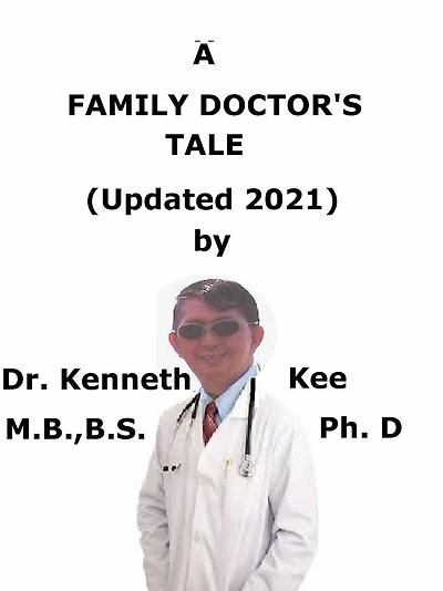 A Family Doctor's Tale (Updated 2021)