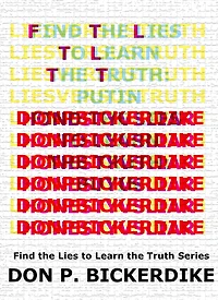 Find the Lies to Learn the Truth: Putin