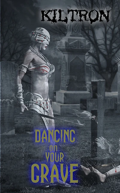 Dancing on your Grave