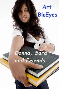 Donna, Sara, and Friends