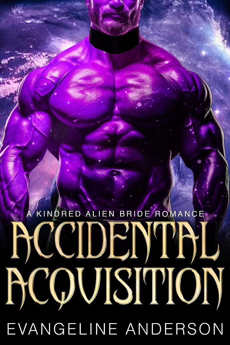 Accidental Acquisition: A Kindred Tales Novel (Kindred on Their Knees, #7)