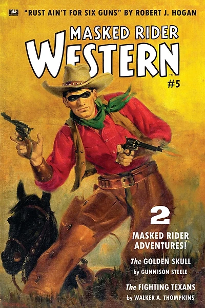 Masked Rider Western #5: The Golden Skull & The Fighting Texans