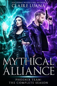 Mythical Alliance: Phoenix Team: The Complete Season