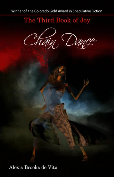 Chain Dance: The Third Book of Joy