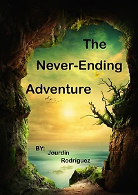 the Never-Ending Adventure