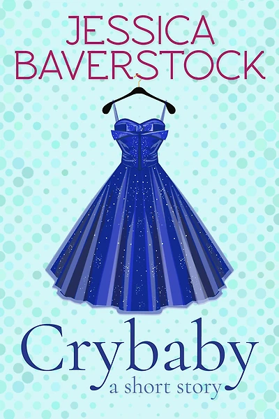 Crybaby: A Short Story