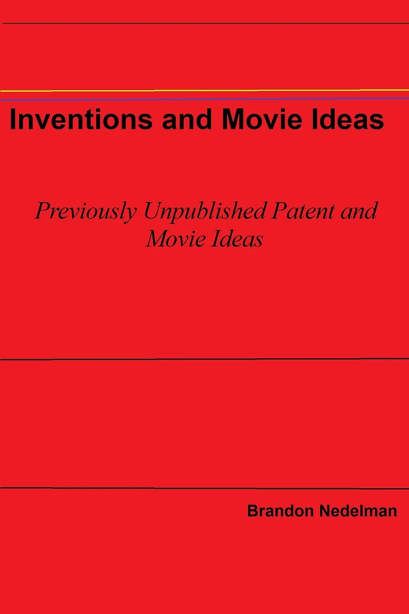 Inventions and Movie Ideas