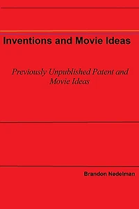 Inventions and Movie Ideas