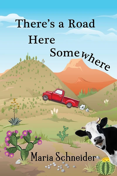 There's a Road Here Somewhere