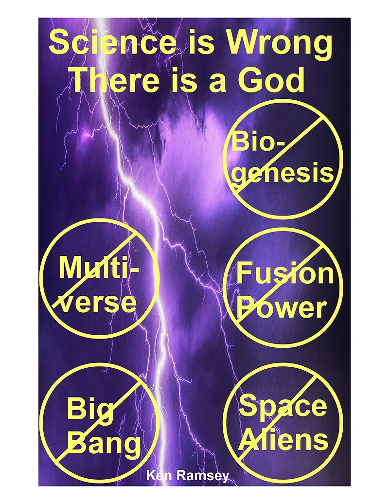 Science is Wrong There is a God