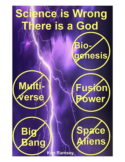 Science is Wrong There is a God