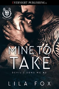 Mine to Take (Devil's Sons MC, #3)